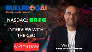 BullFrog AI CEO Vin Singh: Using AI to Transform Drug Discovery and Cut Development Costs
