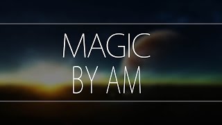 UC4U ♫ - AM - Magic - [House]
