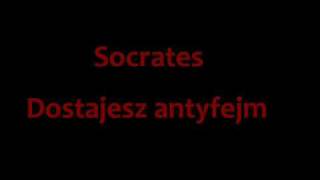 Socrates - Dostajesz antyfejm