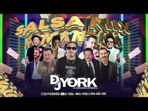 SALSA MIX - ROMANTICA LA MAS PEGADA DJ YORK