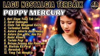 Download lagu 12 BEST POPPY MERCURY SONGS | Hati Siapa Tak Luka & Surat Undangan | 90s Nostalgia mp3 Download lagu 12 BEST POPPY MERCURY SONGS | Hati Siapa Tak Luka & Surat Undangan | 90s Nostalgia mp3