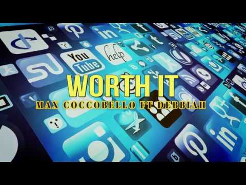 Worth It - Max Coccobello (feat. Debbiah) - Official Video
