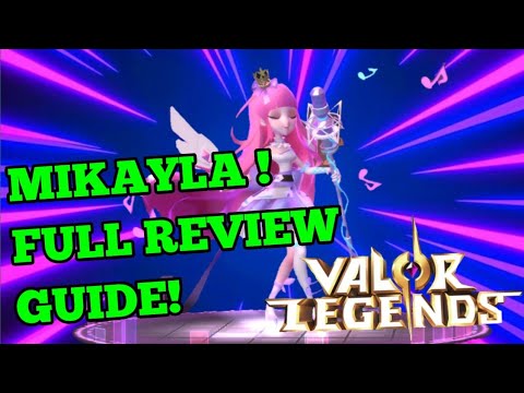 MIKAYLA ! Sing Song Healer! FULL REVIEW! Valor Legends