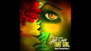 Jah Cure   That Girl  feat  Dread Mar I