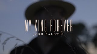 My King Forever (Lyric Video) | Evidence