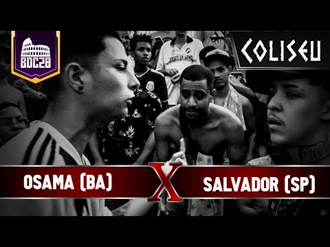 (SURPREENDEU) SALVADOR (SP) X OSAMA (BA) - FINAL - BATALHA DO COLISEU EDIÇÃO #28