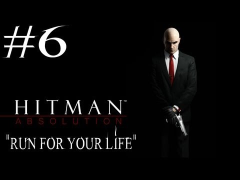 Hitman: Absolution - Walkthrough - Part 6 - [Mission 3: Run For Your Life] - Kush Smokers