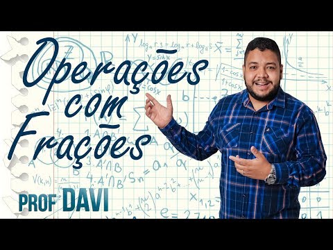 Matemática - Operações com Frações