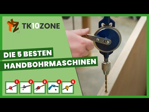 Die 5 besten Handbohrmaschinen