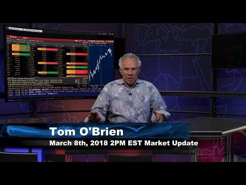 March 8th 2PM EST Market Update with Tom O'Brien on TFNN