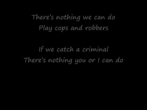 The Hoosiers - Cops and Robbers (lyrics)