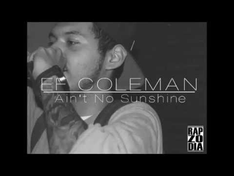 Ef Coleman - Ain´t No Sunshine (Remix) + LINK DE DESCARGA