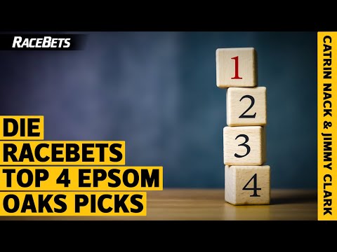 Die RaceBets Epsom Oaks TOP 4 PICKS