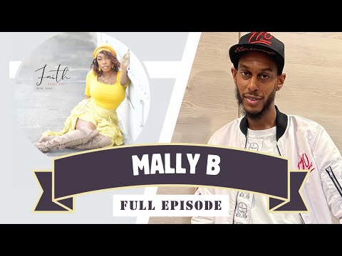 #faithpodcast #2 Mally b:  Radio, Faith + more