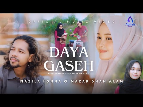 DAYA GASEH - Nazila Fonna & Nazar Shah Alam (Official Music Video)