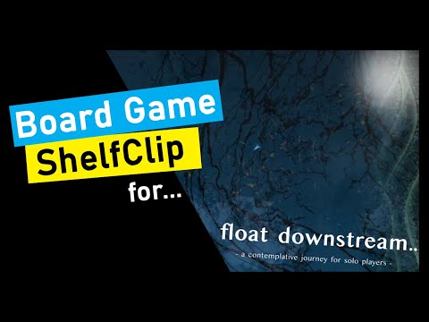 ShelfClips: float downstream (Short Board Game Preview)