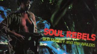 Bob Marley and The Wailers, Soul Rebel