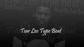Tsar Leo Type Beat Nov 2016 By Tay Beats Malawi