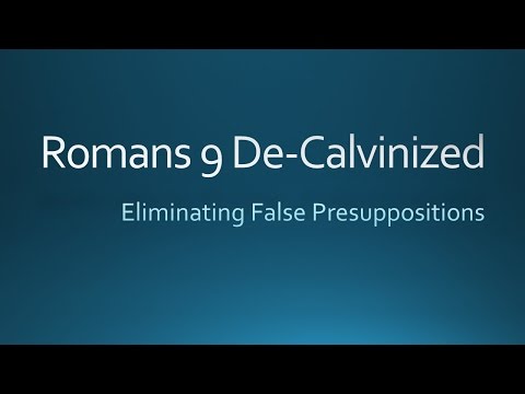 Romans 9 De-Calvinized