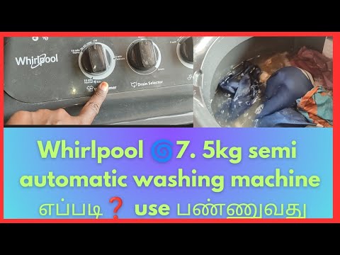 Thumbnail for Whirlpool🌀 semi automatic washing machine full demo 2025 in tamil/#how #howto #washingmachine
