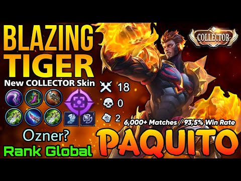 93% Win Rate! Blazing Tiger Paquito New COLLECTOR Skin - Top Global Paquito by Ozner? - MLBB
