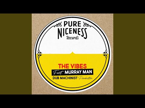 The Vibes Dub