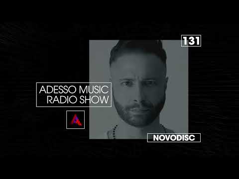 Adesso Music Radio Show EP 131 - Novodisc