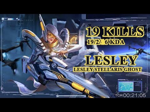 MANIAC!! 19 Kills!! NEW Revamped Deadly Lethal Shot Lesley Stellaris Ghost Mobile Legends Bang Bang