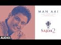 Man Aai: Feroz Khan (Full Audio Song) Sajda 2 | Gurmeet Singh | Latest Punjabi Songs | T-Series