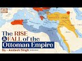 The Ottoman Empire: The Rise and Fall of a Global Power | World History | UPSC | Aadesh Singh