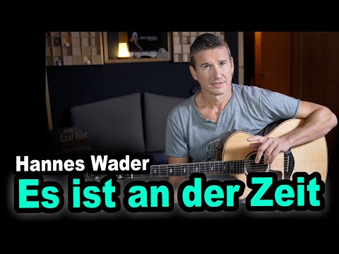 Es Ist An Der Zeit - Hannes Wader