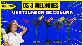 [ATUALIZADO] - ✅(MELHOR!!!)✅ VENTILADOR de Coluna  - Melhor CUSTO Benefício