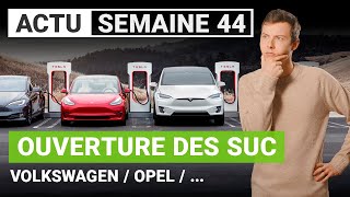 Les superchargeurs de TESLA, l’AMI d’OPEL et l’ID de VW… C’est l’ACTU de la semaine !