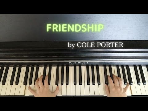 Friendship - Cole Porter