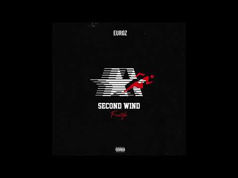 Euroz - "2nd Wind" OFFICIAL VERSION