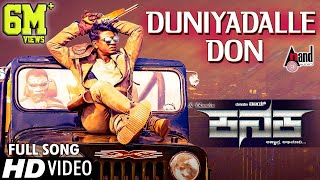 KANAKA  Duniyadalle Don  New HD Video Song 2017  D