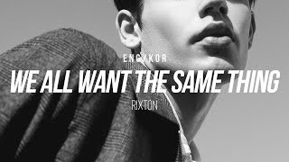 [한글/ENG] Rixton - We All Want The Same Thing (Lyrics)