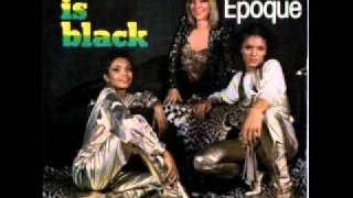 Black is Black  - La Belle Epoque