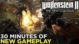 Watch 30 minutes of Wolfenstein 2 gameplay