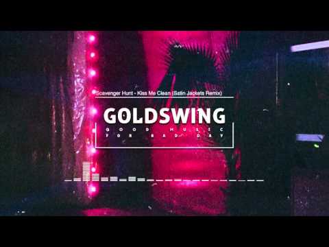 Scavenger Hunt - Kiss Me Clean (Satin Jackets Remix)