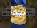 Trini Style Curry Chicken Feet Delicious Nutritious Recipe For Joint Skin Health