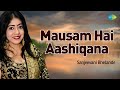 Mausam Hai Aashiqana मौसम है आशिकाना LIVE Orchestra Sanjeevani Bhelande Sa