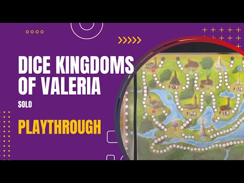 Dice Kingdoms of Valeria Solo Playthrough #2 | DaniCha