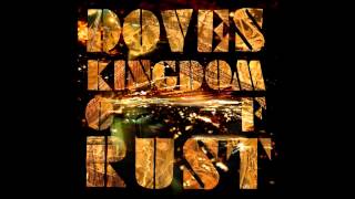 #4, 2009. &#39;The Greatest Denier&#39; by Doves