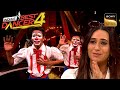 Jeena Yahan Marna Yahan पर इस Act से Karisma हुई Emotional India S Best Dancer S4 