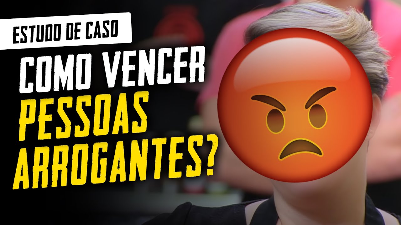 Como lidar com pessoas arrogantes? (Linguagem Corporal - Metaforando)