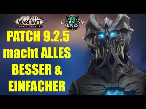 MASSIVE Klassen BUFFS & mehr zum Patch 9.2.5 Release | WoW Shadowlands