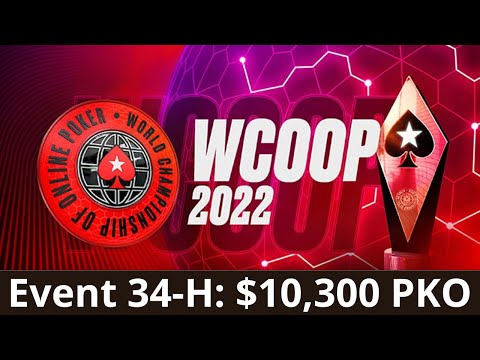 WCOOP 2022 #34-H $10K PKO ZeeJustin | €urop€an | MissOracle - Final Table Replay
