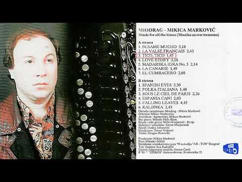 Miodrag Mikica Markovic - Tico, tico - (Audio 1993)