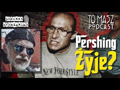 Czy Pershing wciąż żyje? - Andrzej Kolikowski i jego droga do ucieczki - Podcast Kryminalny